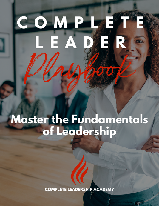 COMPLETE Leader Playbook: 60+ Page Guide for New Leaders (*New Leader Favorite*)