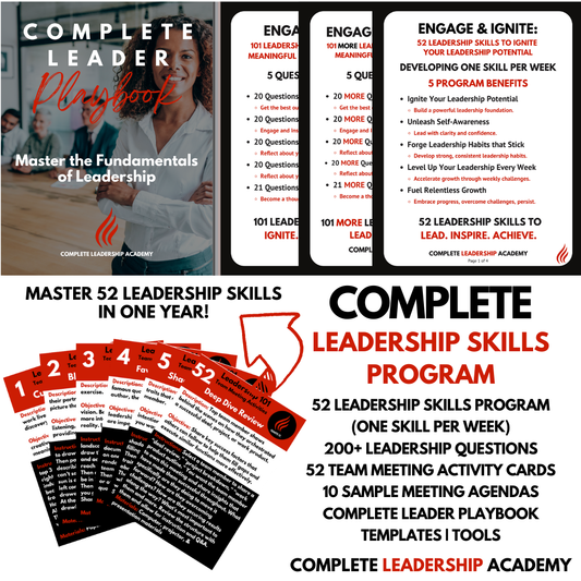 COMPLETE LEADERSHIP SKILLS PROGRAM: Master 52 Leadership Skills in One Year! Bonuses: 200+ Leadership Questions, 52 Team Meeting Activity Cards, 10 Meeting Agendas, Templates, Tools, Exclusive Videos, and more (*Hot Item*)