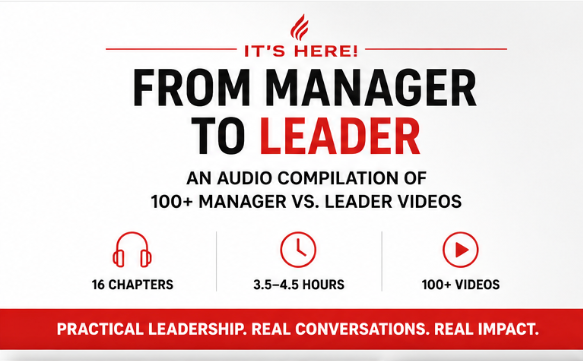From MANAGER to LEADER On-The-Go - Audio Compilation - Order Now