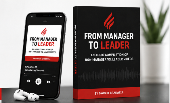 From MANAGER to LEADER On-The-Go - Audio Compilation - Order Now