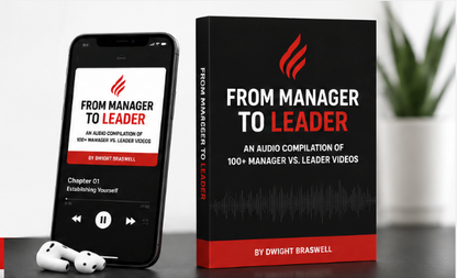 From MANAGER to LEADER On-The-Go - Audio Compilation - Order Now